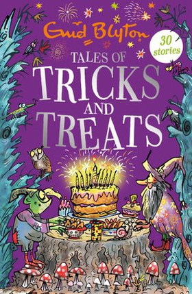 Tales of Tricks and Treats - Contains 30 classic tales (ebok) av Enid Blyton