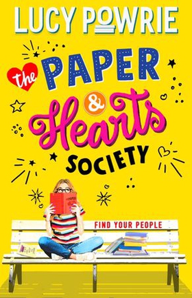 The Paper & Hearts Society - Book 1 (ebok) av Lucy Powrie
