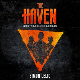 The Haven - Book 1 (lydbok) av Simon Lelic