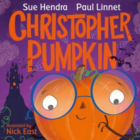 Christopher Pumpkin (lydbok) av Sue Hendra