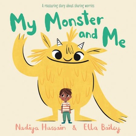 My Monster and Me (lydbok) av Nadiya Hussain