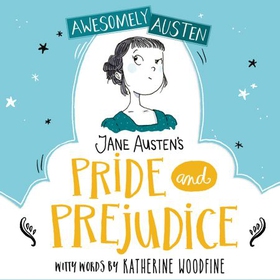 Jane Austen's Pride and Prejudice (lydbok) av Katherine Woodfine