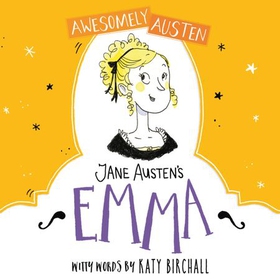 Jane Austen's Emma (lydbok) av Katy Birchall