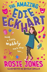 The Amazing Edie Eckhart (ebok) av Rosie Jone