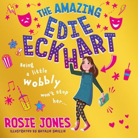 The Amazing Edie Eckhart - (Book 1) World Book Day 2024 author (lydbok) av Rosie Jones