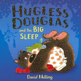 Hugless Douglas and the Big Sleep (lydbok) av David Melling
