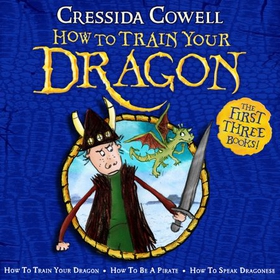 How To Train Your Dragon Collection - The First Three Books! (lydbok) av Cressida Cowell
