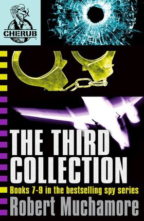 CHERUB The Third Collection - Books 7-9 in the bestselling spy series (ebok) av Robert Muchamore