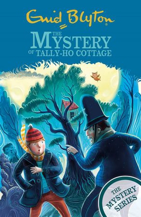 The Mystery of Tally-Ho Cottage - Book 12 (ebok) av Enid Blyton