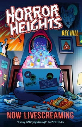 Horror Heights: Now LiveScreaming - Book 2 (ebok) av Bec Hill