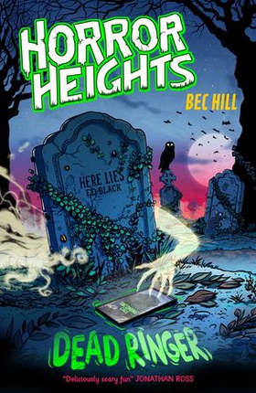 Horror Heights: Dead Ringer - Book 3 (ebok) av Bec Hill