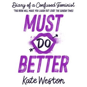 Must Do Better - Book 2 (lydbok) av Kate Weston
