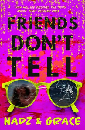 Friends Don't Tell (ebok) av Grace Francis