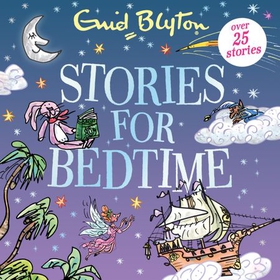 Stories for Bedtime (lydbok) av Enid Blyton