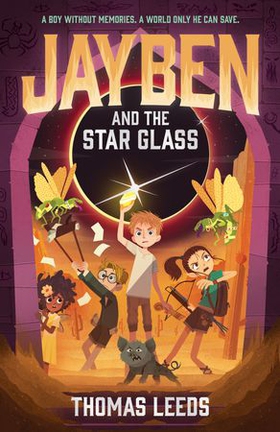 Jayben and the Star Glass - Book 2 (ebok) av Thomas Leeds