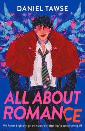 All About Romance - A Happily-Ever-After Queer Love Story (ebok) av Ukjent