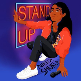 Stand Up (lydbok) av Nikesh Shukla