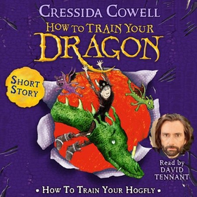 How to Train Your Hogfly (lydbok) av Cressida Cowell