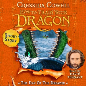 How to Train Your Dragon: The Day of the Dreader - World Book Day 2012 (lydbok) av Cressida Cowell