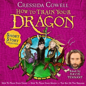 THE HOW TO TRAIN YOUR DRAGON SHORT STORY COLLECTION (lydbok) av Cressida Cowell