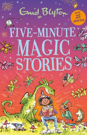 Five-Minute Magic Stories (ebok) av Enid Blyton