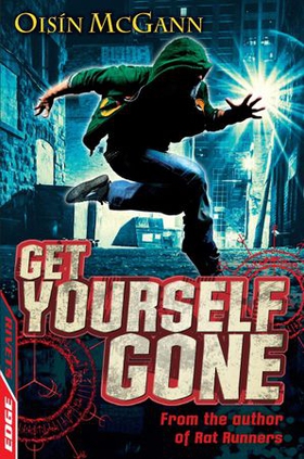 Get Yourself Gone (ebok) av Oisin Mcgann