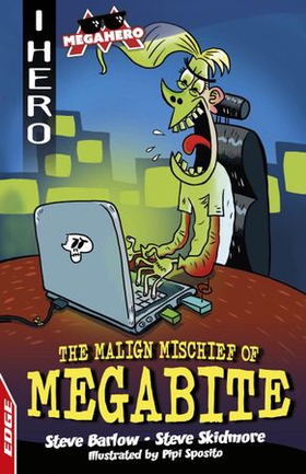 The Malign Mischief of MegaBite (ebok) av Steve Barlow