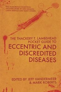 The Thackery T Lambshead Pocket Guide To Eccent