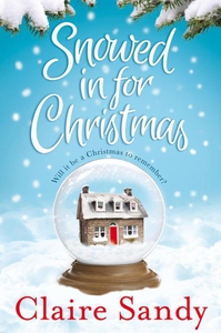 Snowed in for Christmas (e-bok) av Claire Sandy