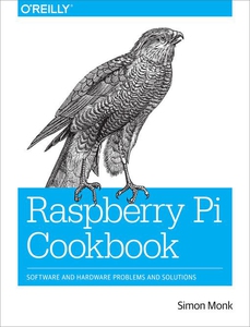 Raspberry Pi Cookbook (e-bok) av Simon Monk