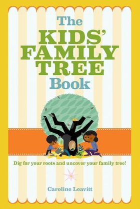 The Kids' Family Tree Book