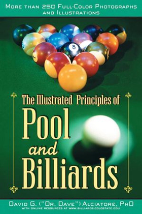 The Illustrated Principles of Pool and Billiards (ebok) av David G. Alciatore