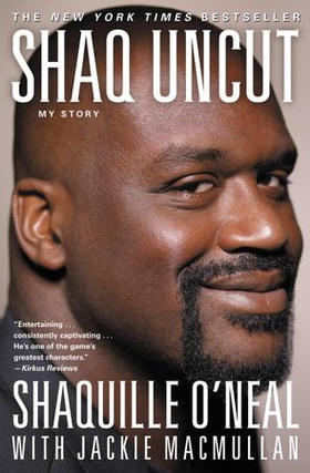 Shaq Uncut - My Story (ebok) av Shaquille O'Neal