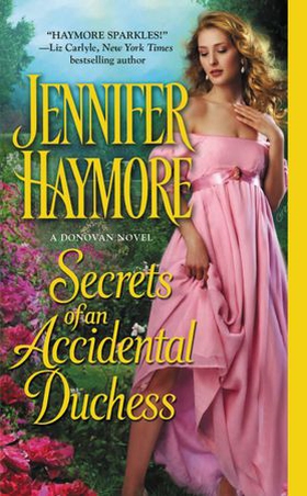 Secrets of an Accidental Duchess (ebok) av Jennifer Haymore