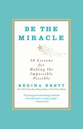 Be the Miracle