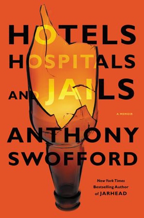 Hotels, Hospitals, and Jails - A Memoir (ebok) av Ukjent