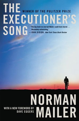 The Executioner's Song (ebok) av Norman Mailer