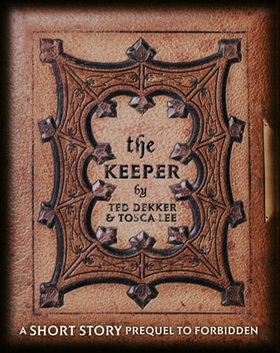 The Keeper - A Short Story Prequel to Forbidden (ebok) av Ted Dekker