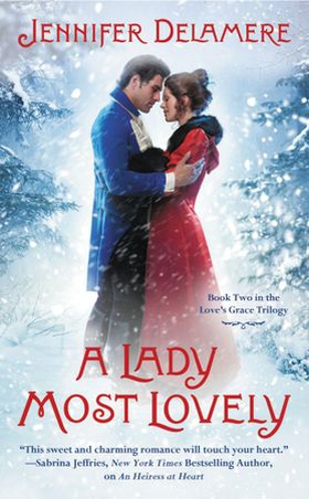 A Lady Most Lovely (ebok) av Jennifer Delamere