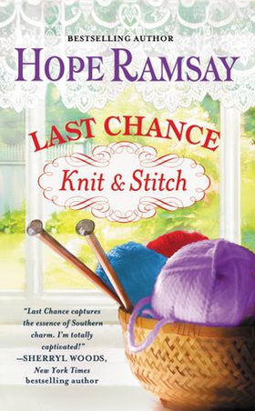 Last Chance Knit & Stitch (ebok) av Hope Ramsay