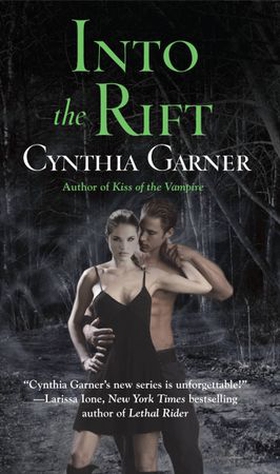 Into the Rift - A Prequel to Secret of the Wolf (ebok) av Cynthia Garner