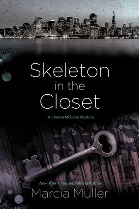 Skeleton in the Closet (ebok) av Marcia Muller