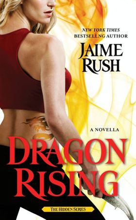 Dragon Rising (ebok) av Jaime Rush