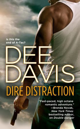 Dire Distraction (ebok) av Dee Davis