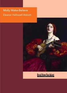 Molly Make-Believe (e-bok) av Hallowell Abbott