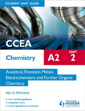 CCEA Chemistry A2 Student Unit Guide Unit 2: Analytical, Transition Metals, Electrochemistry and Further Organic Chemistry (ebok) av Alyn G. McFarland