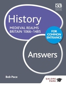 History for Common Entrance: Medieval Realms Britain 1066-1485 Answers