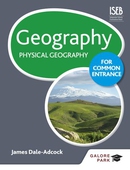Geography for Common Entrance: Physical Geography