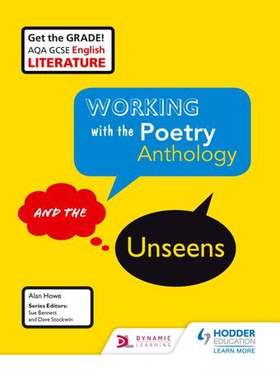 AQA GCSE English Literature Working with the Poetry Anthology and the Unseens Student Book