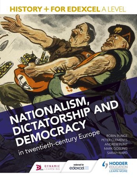 History+ for Edexcel A Level: Nationalism, dictatorship and democracy in twentieth-century Europe (ebok) av Mark Gosling